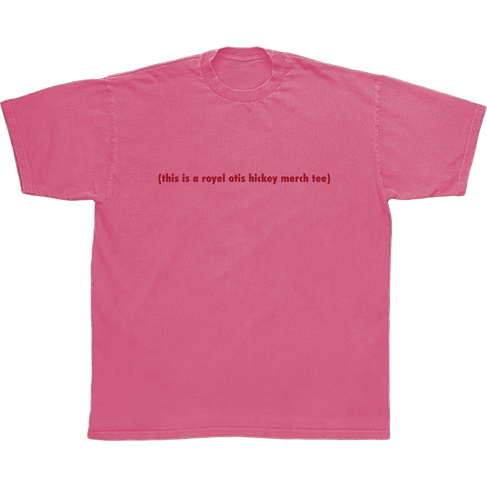 this is a royel otis hickey merch tee) pink t-shirt - Royel Otis
