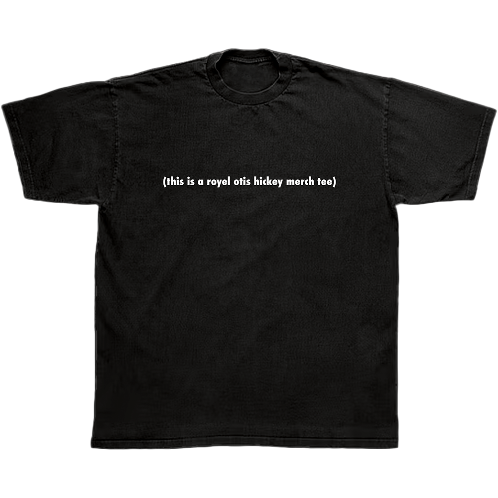 this is a royel otis hickey merch tee) black t-shirt - Royel Otis this is a royel otis hickey merch tee) black t-shirt - Royel Otis